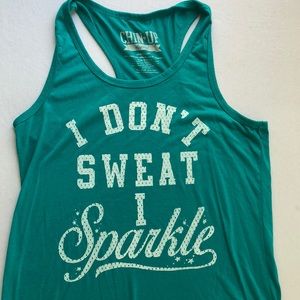 Chin Up Apparel “I don’t sweat I Sparkle” Medium